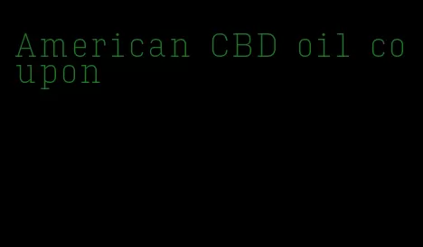 American CBD oil coupon