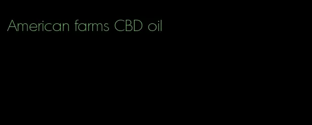 American farms CBD oil