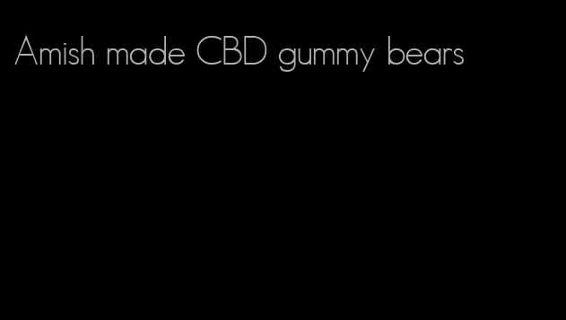 Amish made CBD gummy bears