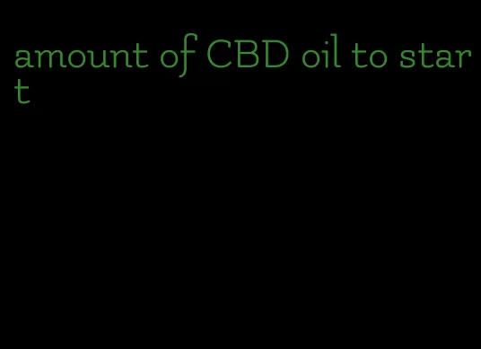 amount of CBD oil to start