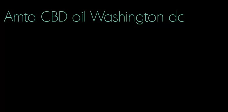 Amta CBD oil Washington dc