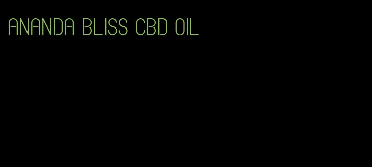 Ananda bliss CBD oil