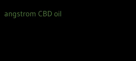 angstrom CBD oil