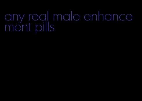 any real male enhancement pills