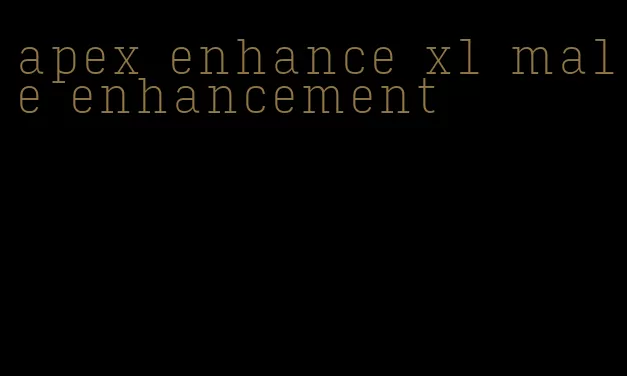 apex enhance xl male enhancement