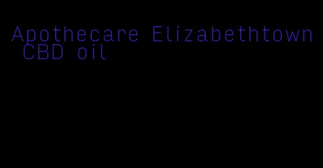 Apothecare Elizabethtown CBD oil