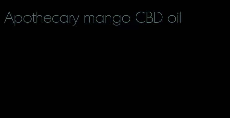 Apothecary mango CBD oil