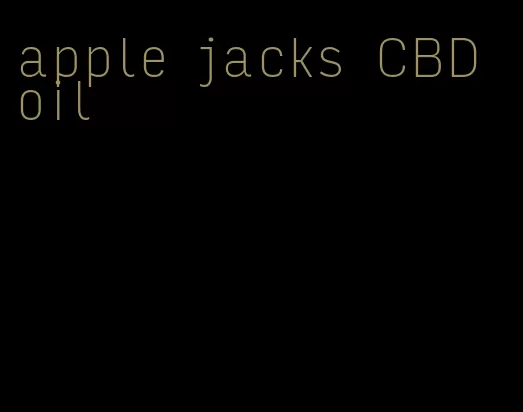 apple jacks CBD oil