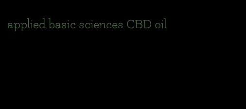 applied basic sciences CBD oil