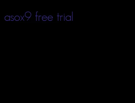 asox9 free trial