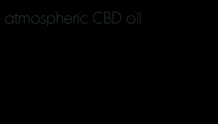 atmospheric CBD oil