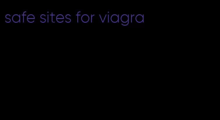 safe sites for viagra