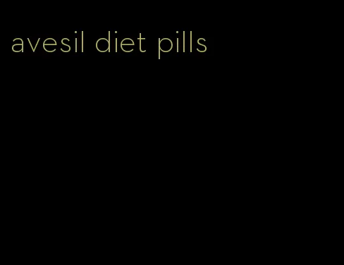 avesil diet pills