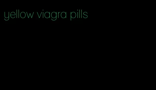 yellow viagra pills