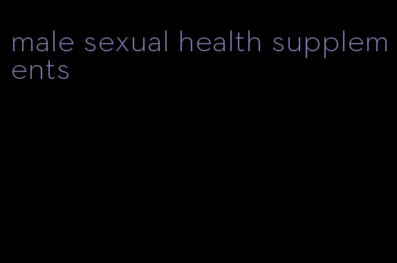 male sexual health supplements