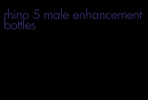 rhino 5 male enhancement bottles