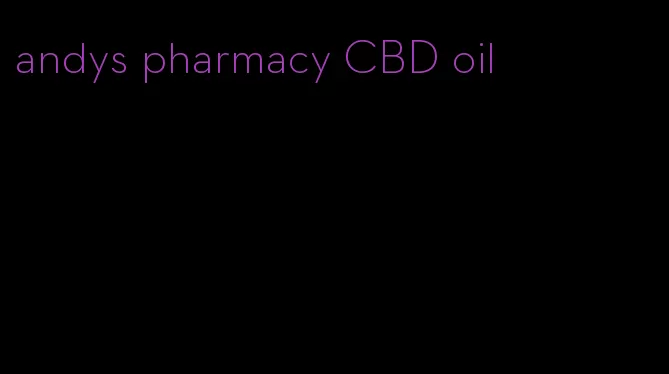 andys pharmacy CBD oil