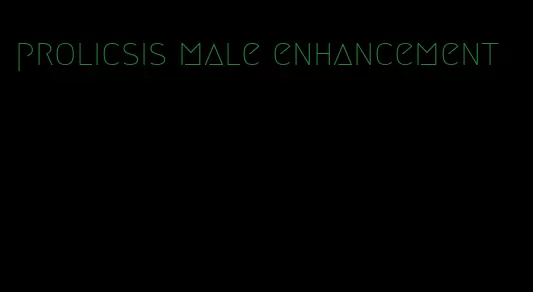 prolicsis male enhancement