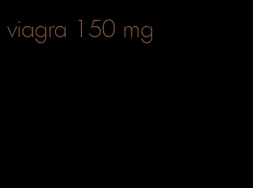 viagra 150 mg