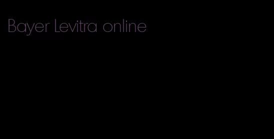 Bayer Levitra online