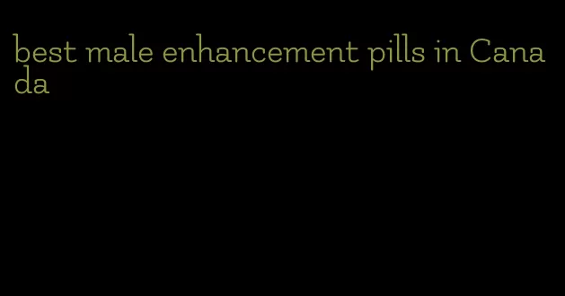 best male enhancement pills in Canada