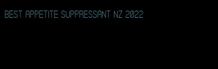 best appetite suppressant NZ 2022