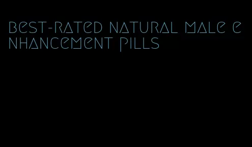 best-rated natural male enhancement pills