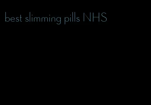 best slimming pills NHS