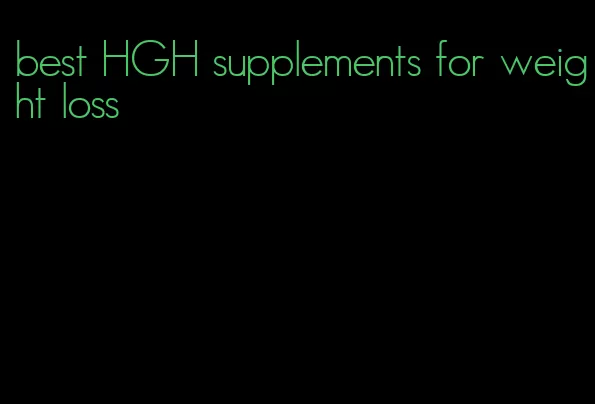 best HGH supplements for weight loss