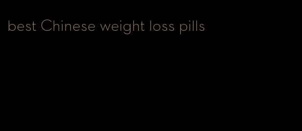 best Chinese weight loss pills