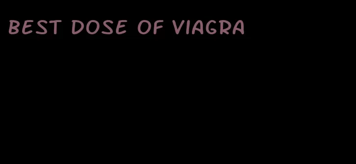 best dose of viagra