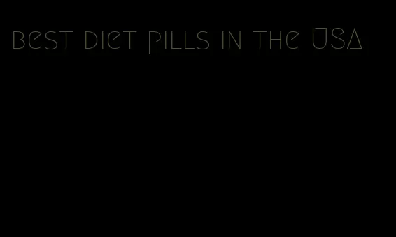 best diet pills in the USA