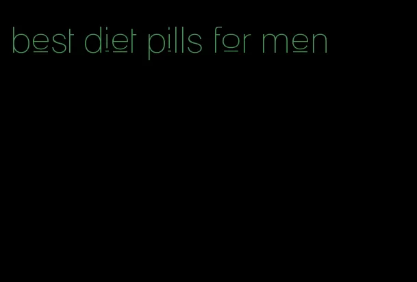 best diet pills for men