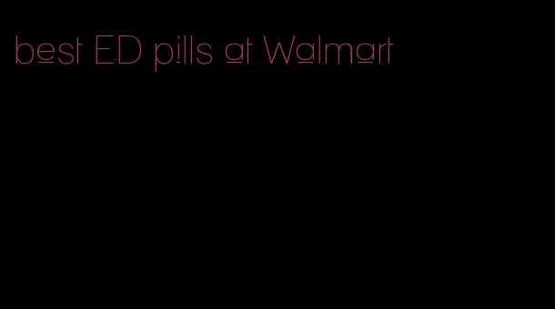 best ED pills at Walmart