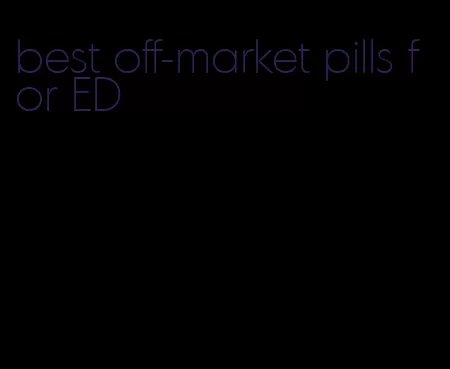 best off-market pills for ED