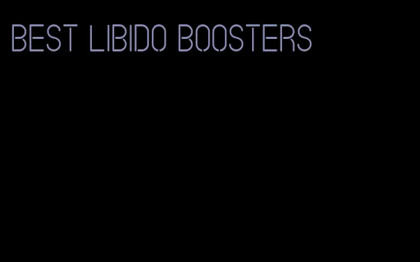 best libido boosters