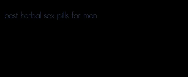 best herbal sex pills for men