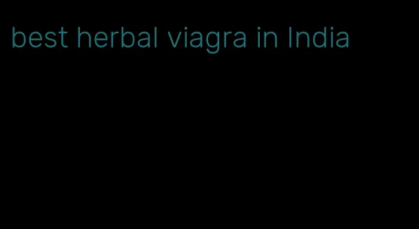 best herbal viagra in India