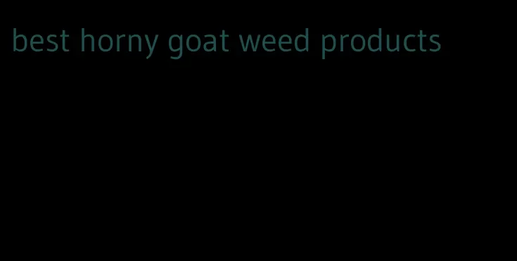 best horny goat weed products