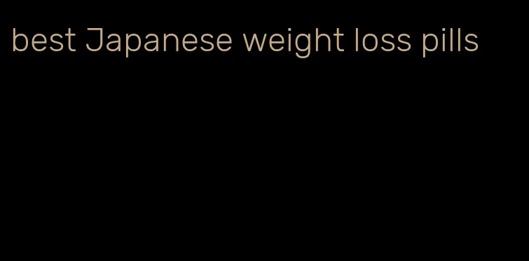 best Japanese weight loss pills