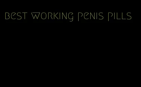 best working penis pills