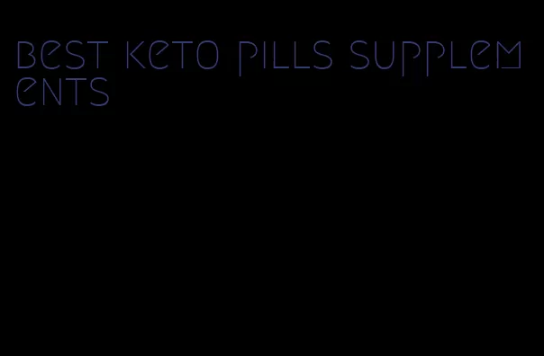 best keto pills supplements