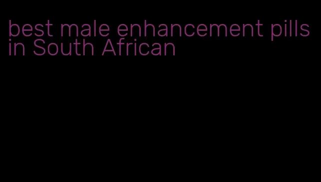 best male enhancement pills in South African