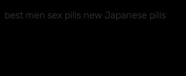 best men sex pills new Japanese pills