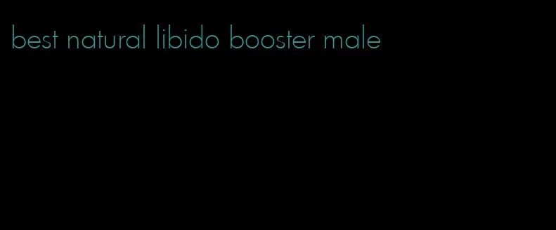 best natural libido booster male