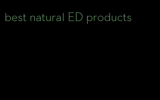 best natural ED products