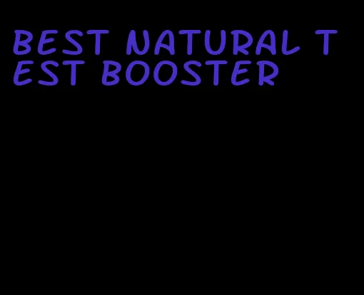 best natural test booster