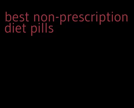 best non-prescription diet pills