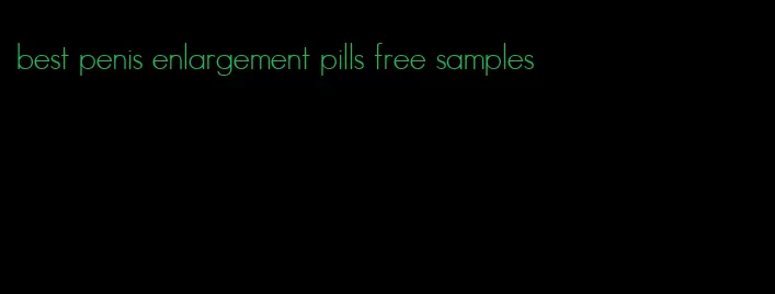 best penis enlargement pills free samples