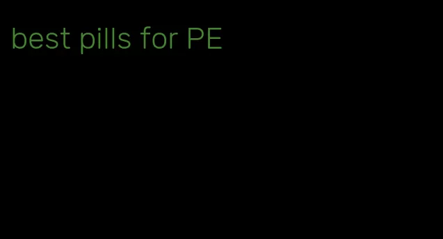 best pills for PE